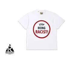 Gallery Dept. Stop Being Racist Tee White